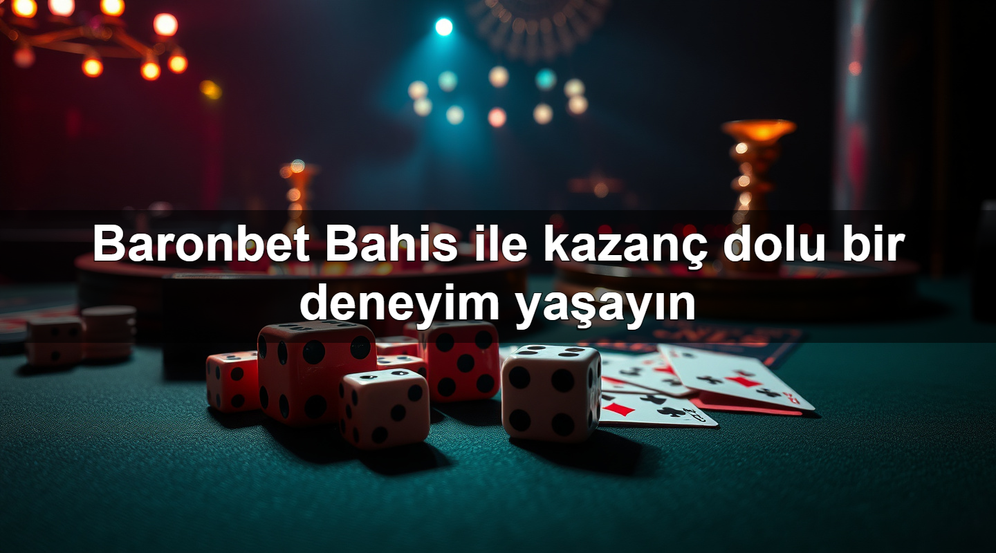 baronbet bahis ile kazan dolu bir deneyim ya ay n 1779242963310
