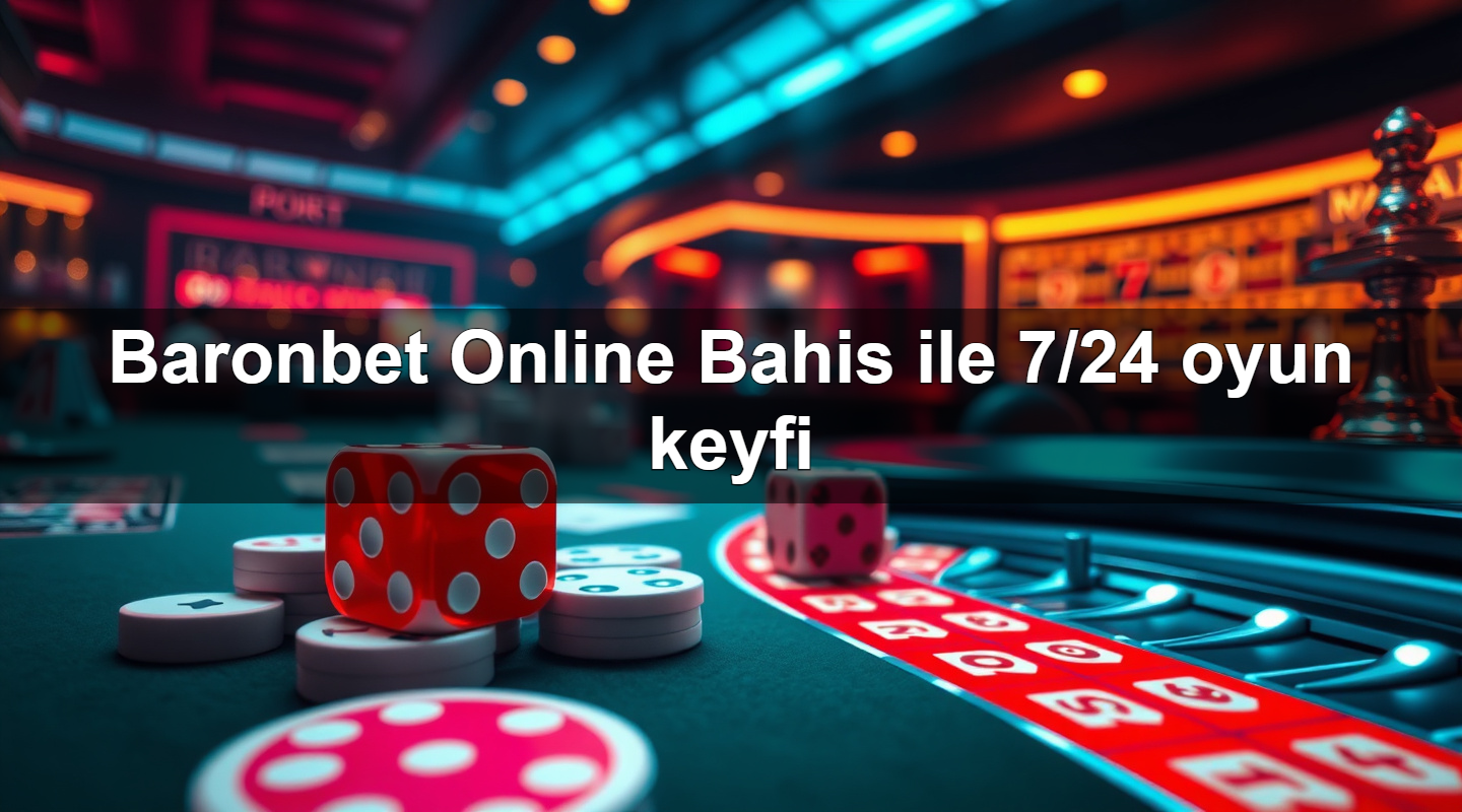 baronbet online bahis ile 7 24 oyun keyfi 1779243097080